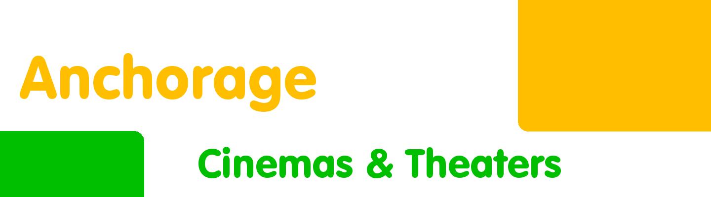 Best cinemas & theaters in Anchorage - Rating & Reviews